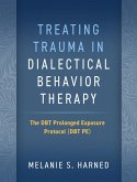 Treating Trauma in Dialectical Behavior Therapy (eBook, ePUB)