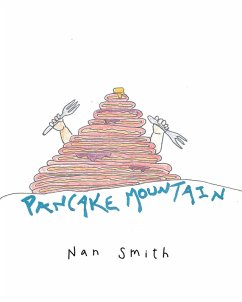 Pancake Mountain (eBook, ePUB) - Smith, Nan