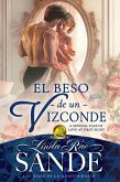 El beso de un Vizconde (Las hijas de la aristocracia, #1) (eBook, ePUB)
