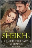 The Sheikh's Quadruplet Baby Surprise (Book Two) (eBook, ePUB)