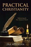 Practical Christianity (eBook, ePUB)