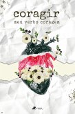 Coragir Meu verbo coragem (eBook, ePUB)