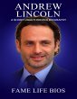 Andrew Lincoln A Short Unauthorized... - Bild 1