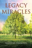Legacy Miracles (eBook, ePUB)