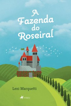 Cover A Fazenda do Roseiral (eBook, ePUB)