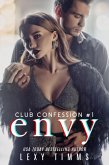 Envy (Club Confession Series, #1) (eBook, ePUB)