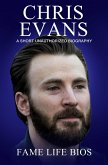 Chris Evans A Short Unauthorized Biography (eBook, ePUB)