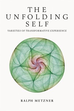 The Unfolding Self (eBook, ePUB) - Metzner, Ralph