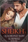The Sheikh's Quadruplet Baby Surprise (eBook, ePUB)