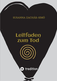 Leitfaden zum Tod (eBook, ePUB) - Zachár-Simó, Susanna