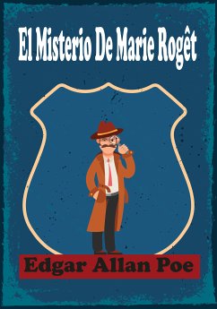 El Misterio De Marie Rogêt (eBook, ePUB) - Poe, Edgar Allan