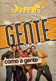 Gente como a Gente Aluno (eBook, ePUB) Gente como a Gente Aluno (eBook, ePUB)