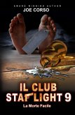 Il Club Starlight 9 - La morte facile (eBook, ePUB) Il Club Starlight 9 - La morte facile (eBook, ePUB)