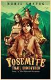 Yosemite Trail Discovered (The Whitcomb Discoveries, #2) (eBook, ePUB)