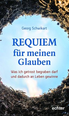 Requiem für meinen Glauben (eBook, PDF) - Schwikart, Georg