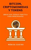 Bitcoin, criptomonedas y tokens (eBook, ePUB)