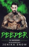 Deeper (Underground, #3) (eBook, ePUB)