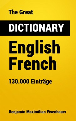 Cover The Great Dictionary English - French (eBook, ePUB)