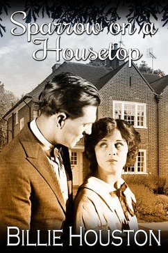 Sparrow on a Housetop (WWII Aftermath) (eBook, ePUB) - Houston, Billie