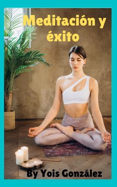 Cover Meditación y éxito (eBook, ePUB)