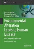 Environmental Alteration Leads to Human Disease (eBook, PDF)