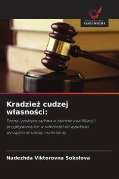 Kradzie¿ cudzej w¿asno¿ci: - Sokolova, Nadezhda Viktorovna