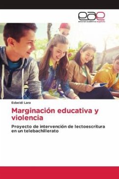 Marginación educativa y violencia - Lara, Esbeidi