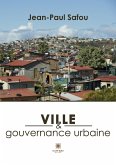 Ville et gouvernance urbaine