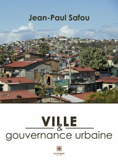 Ville et gouvernance urbaine - Jean-Paul Safou