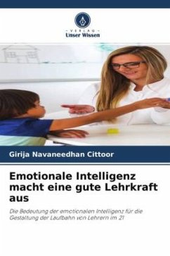 Emotionale Intelligenz macht eine gute Lehrkraft aus - Cittoor, Girija Navaneedhan