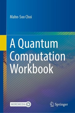 A Quantum Computation Workbook (eBook, PDF) - Choi, Mahn-Soo