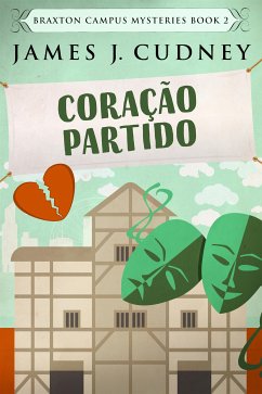 Coração Partido (eBook, ePUB) - J. Cudney, James