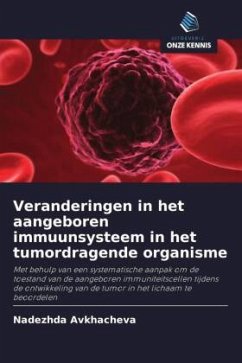 Veranderingen in het aangeboren immuunsysteem in het tumordragende organisme - Avkhacheva, Nadezhda