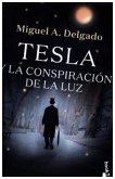 Tesla y la conspiración de la luz