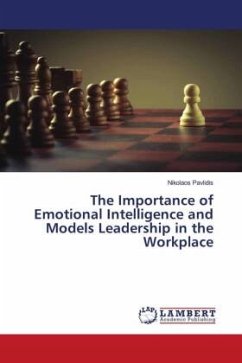 The Importance of Emotional Intelligence and Models Leadership in the Workplace