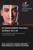 RICONOSCIMENTO FACCIALE GLOBALE 2D E 3D