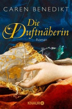 Die Duftnäherin : Roman