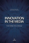 Innovation in the Media (eBook, ePUB)