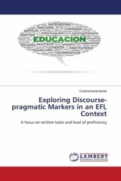 Exploring Discourse-pragmatic Markers in an EFL Context - Iserte Iserte, Cristina
