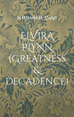 Elvira Plynn (Greatness & Decadence)