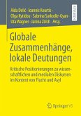 Globale Zusammenhänge, lokale Deutungen