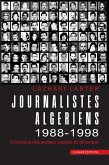 Journalistes Algériens 1988-1998 (eBook, ePUB)