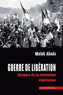 Guerre de liberation (eBook, ePUB) - Abada, Malek