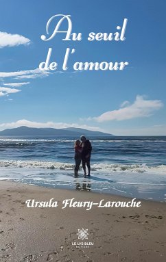 Au seuil de l'amour - Ursula, Fleury-Larouche