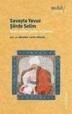 Savasta Yavuz Siirde Selim