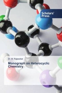 Monograph on Heterocyclic Chemistry - RAJASEKAR, Dr. M.