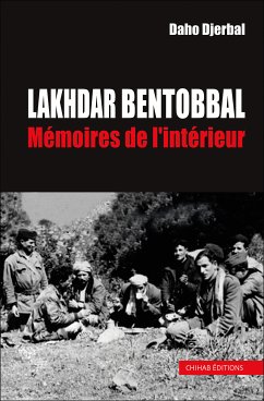 Lakhdar Bentobbal (eBook, ePUB) - Djerbal, Daho