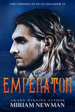 Cover Emperator (The Chronicles of Alcinia, #6) (eBook, ePUB)