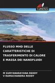 FLUSSO MHD DELLE CARATTERISTICHE DI TRASFERIMENTO DI CALORE E MASSA DEI NANOFLUIDI