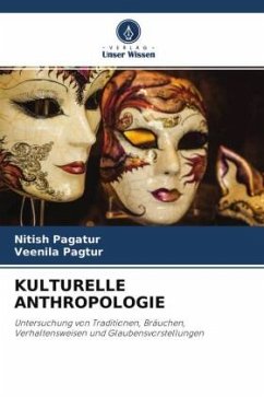 KULTURELLE ANTHROPOLOGIE - pagatur, Nitish;Pagtur, Veenila